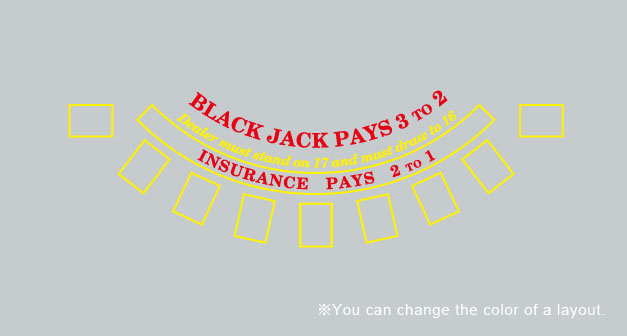 BLACK JACK LAYOUT